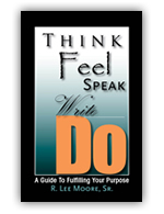 Think Feel Speak Write Do